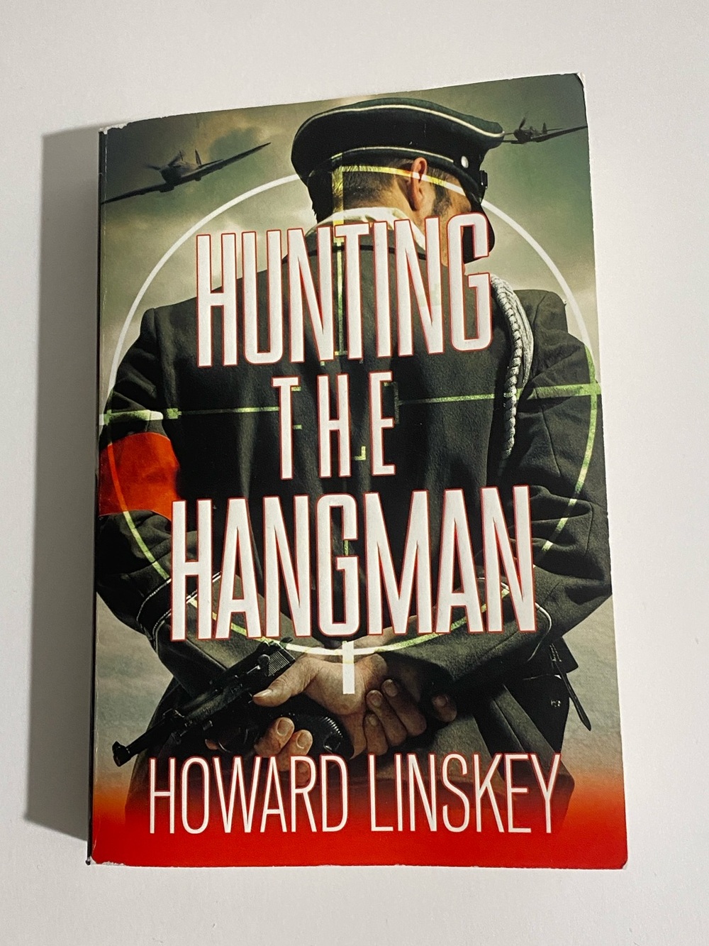 Hunting The Hangman By Howard Linskey WWII Historical Thriller Paperback Novel